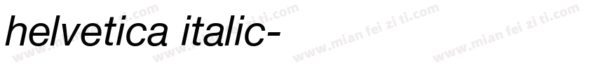 helvetica italic字体转换